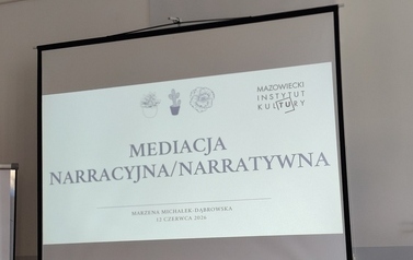 Szkoleniie w ramach projektu "Praktyki mediacyjne dla kadr kultury". 2