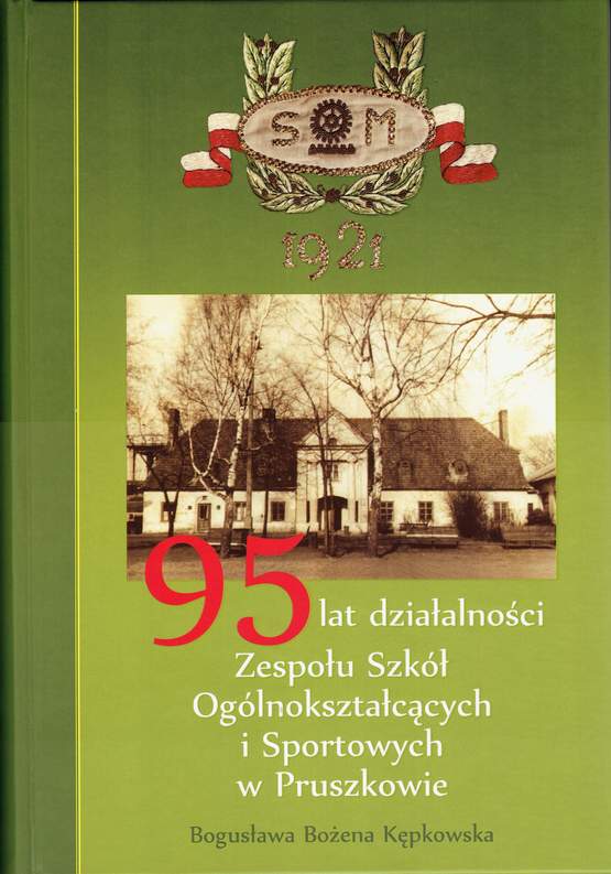 95 lat działalności Zespołu Szkół Okładka książki