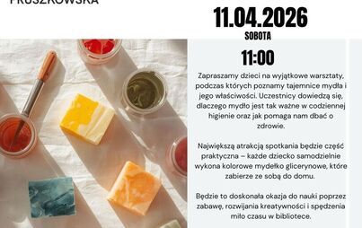 Mydło pod lupą – kreatywne warsztaty dla każdego w Filii 4