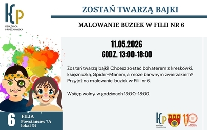 Zostań twarzą bajki - malowanie buziek w Filii nr 6