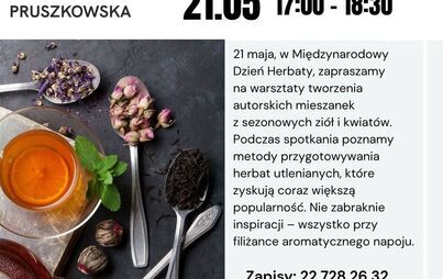 Warsztaty tworzenia herbaty z Ziołoteką