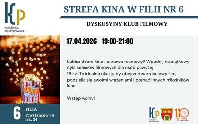 Strefa kina w Filii nr 6 - Dyskusyjny Klub Filmowy