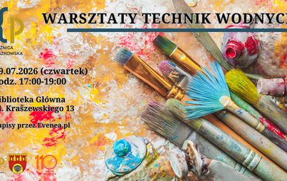 Warsztaty technik wodnych z Ewą Gronostajską w Książnicy Pruszkowskiej! - Oddział dla dorosłych (Kraszewskiego 13)- część II 
