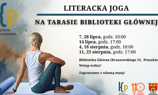 Literacka joga na tarasie Biblioteki Głównej | lipiec–sierpień w Książnicy Pruszkowskiej!- Oddział dla dorosłych (Kraszewskiego 13)