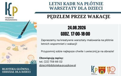 Letni kadr na płótnie - Warsztaty w Oddziale Dziecięcym Biblioteki Głównej