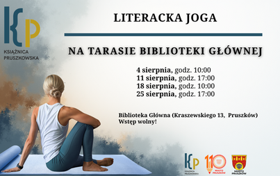 Literacka joga na tarasie Biblioteki Głównej | sierpień w Książnicy Pruszkowskiej!- Oddział dla dorosłych (Kraszewskiego 13)