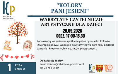 Zapraszamy do Filii nr 1 na jesienne spotkanie pełne opowieści, kolorów i twórczej zabawy. Wspólnie powitamy nową porę roku podczas czytania i kreatywnych warsztatów plastycznych.
