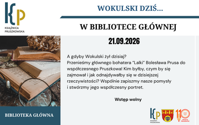 Kim byłby Wokulski z "Lalki" Bolesława Prusa, gdyby żył dzisiaj?