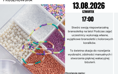 Stwórz swoją bransoletkę w Filii 4