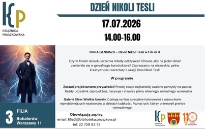 Iskra Geniuszu - Dzień Nikoli Tesli w Filii nr 3
